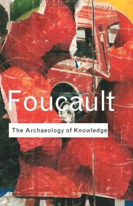Michel Foucault - Archaeology of Knowledge, Inbunden