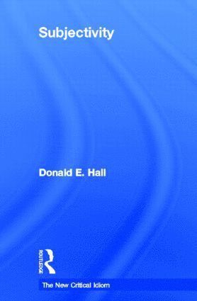 Donald Hall, USA) Hall, Donald (West Virginia University - Subjectivity, Inbunden