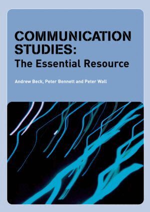 Andrew Beck, Peter Bennett, Peter Wall - Communication Studies, Häftad