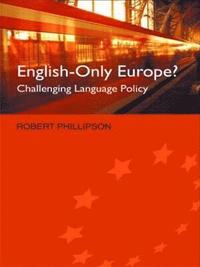 bokomslag English-Only Europe?