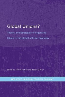 bokomslag Global Unions?