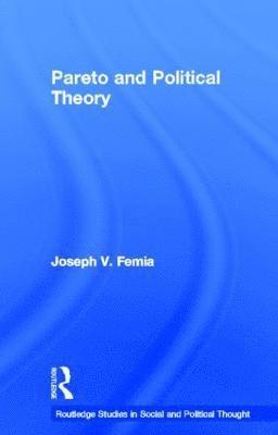 Pareto and Political Theory 1