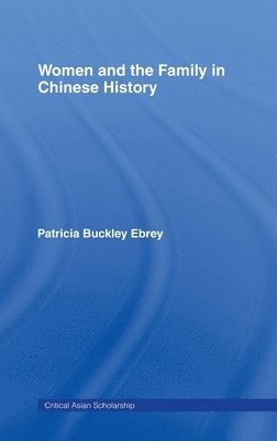 Women and the Family in Chinese History 1