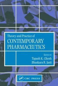 bokomslag Theory and Practice of Contemporary Pharmaceutics