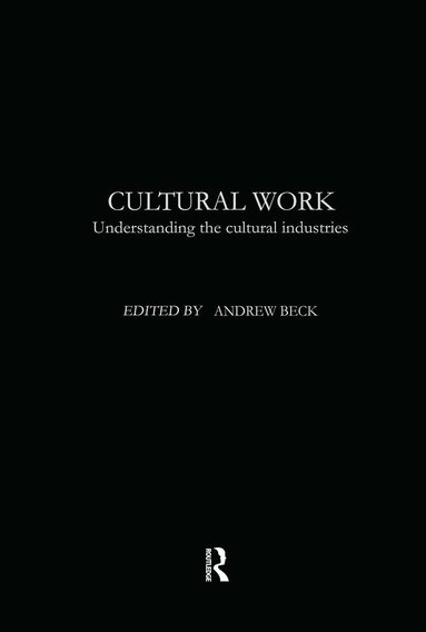 Andrew Beck - Cultural Work, Inbunden