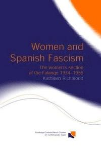 bokomslag Women and Spanish Fascism