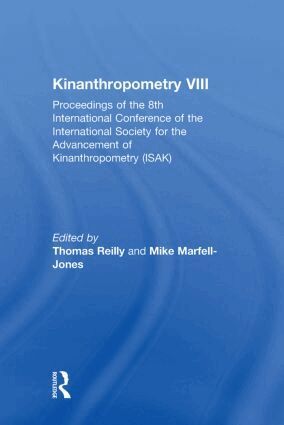 Mike Marfell-Jones, Thomas Reilly - Kinanthropometry VIII, Inbunden