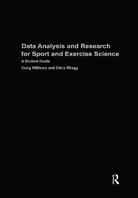 bokomslag Data Analysis and Research for Sport and Exercise Science