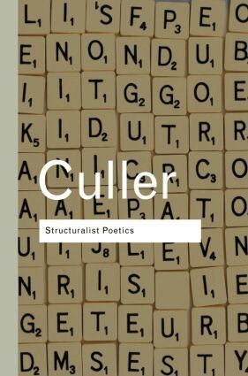 Jonathan Culler - Structuralist Poetics, Inbunden