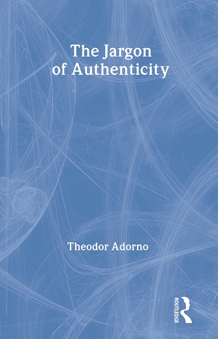 Jargon of Authenticity