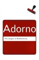 Theodor Adorno - Jargon of Authenticity, Häftad
