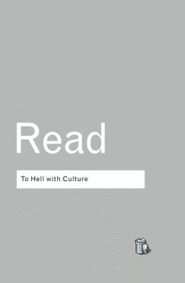 To Hell With Culture 1