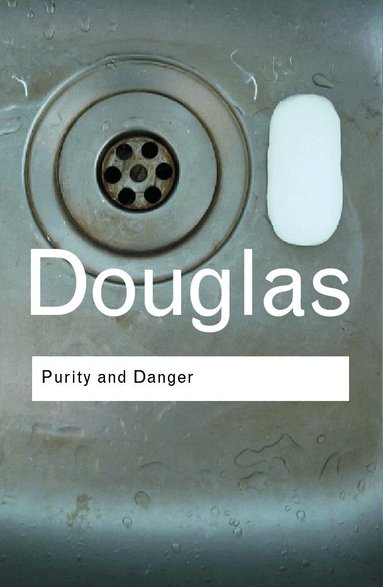 Mary Douglas - Purity and Danger, Häftad