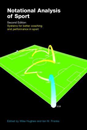 Ian Franks, Mike Hughes - Notational Analysis of Sport, Häftad