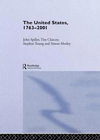 bokomslag The United States, 1763-2001