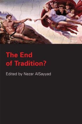 Nezar Alsayyad - End of Tradition?, Häftad