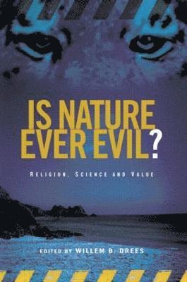 Is Nature Ever Evil? 1