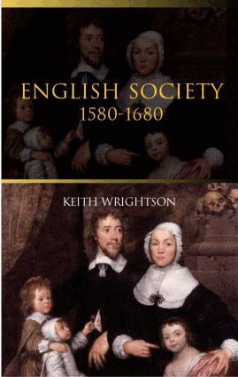 Keith Wrightson - English Society 1580–1680, Häftad