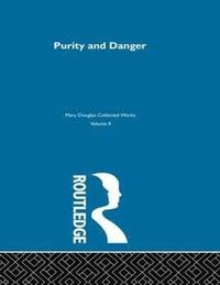 bokomslag Purity and Danger