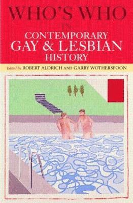 Who's Who in Contemporary Gay and Lesbian History 1