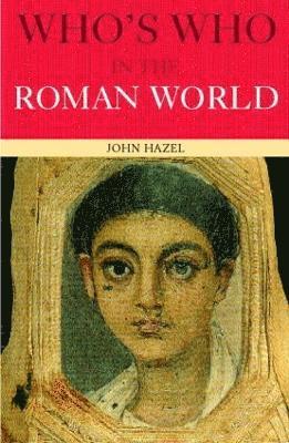 Who's Who in the Roman World 1