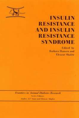 Insulin Resistance and Insulin Resistance Syndrome 1