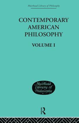 Contemporary American Philosophy 1