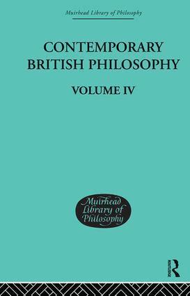 H D Lewis - Contemporary British Philosophy, Inbunden