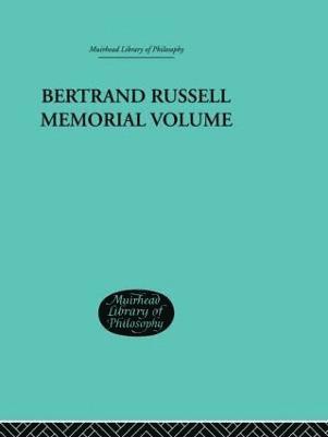 Bertrand Russell Memorial Volume 1