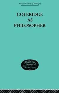 bokomslag Coleridge as Philosopher