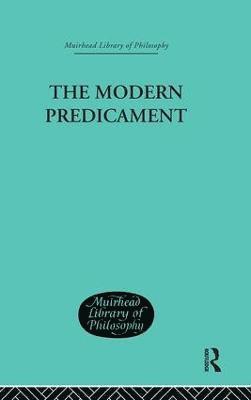 The Modern Predicament 1