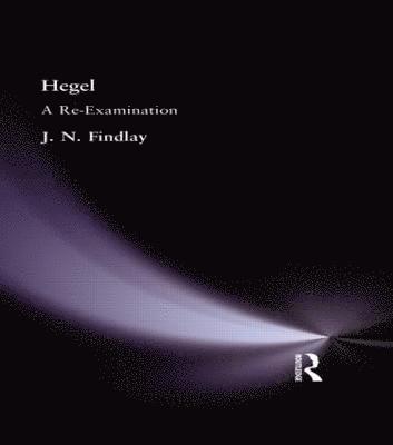 J N Findlay, J. N. Findlay - Hegel, Inbunden