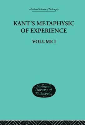 H J Paton, H. J. Paton - Kant's Metaphysic of Experience, Inbunden