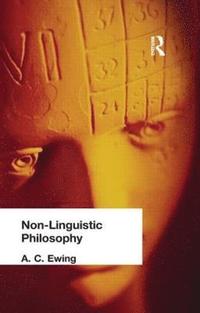 bokomslag Non-Linguistic Philosophy