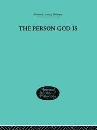 bokomslag The Person God Is