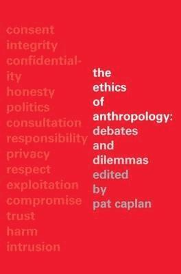 bokomslag The Ethics of Anthropology