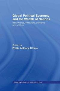 bokomslag Global Political Economy and the Wealth of Nations