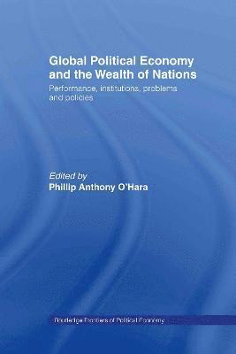 Global Political Economy and the Wealth of Nations 1