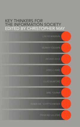 Christopher May - Key Thinkers for the Information Society, Häftad
