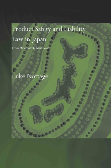 bokomslag Product Safety and Liability Law in Japan