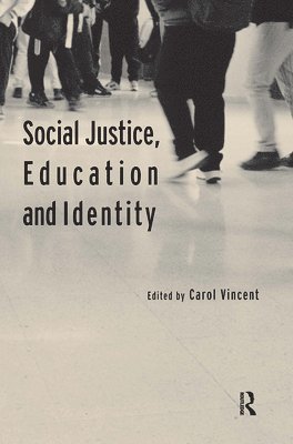 bokomslag Social Justice, Education and Identity