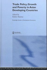 bokomslag Trade Policy, Growth and Poverty in Asian Developing Countries