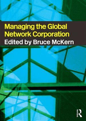 Bruce McKern - Managing the Global Network Corporation, Häftad
