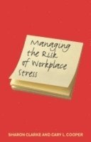 bokomslag Managing the Risk of Workplace Stress