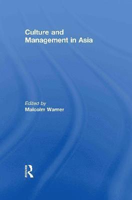 Culture and Management in Asia