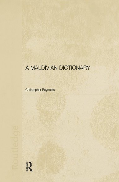 Christopher Reynolds - Maldivian Dictionary, Inbunden