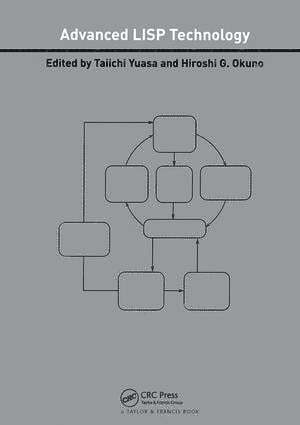 Taiichi Yuasa, Hiroshi G. Okuno - Advanced LISP Technology, Inbunden