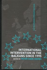 bokomslag International Intervention in the Balkans since 1995