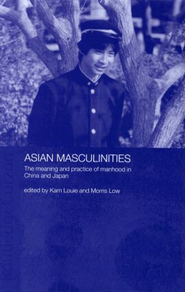 Kam Louie, Morris Low - Asian Masculinities, Inbunden