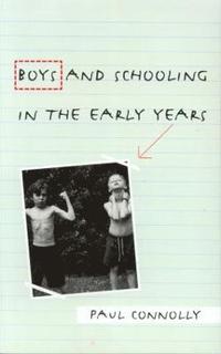 bokomslag Boys and Schooling in the Early Years